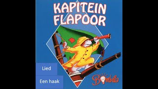 Kapitein Flapoor  Een haak voor je jas Lied [upl. by Kcirdaed]