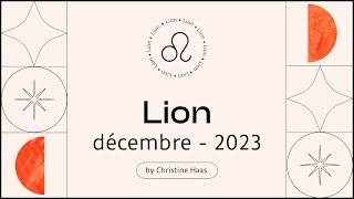 Horoscope Lion ♌️ Décembre 2023 🎆 par Christine Haas [upl. by Malinin]