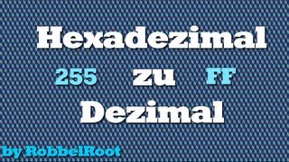 Zahlensysteme Hexadezimal zu Dezimal umrechnen [upl. by Mendie136]