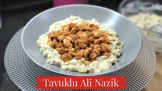 Tavuklu Ali Nazik  Naciye Kesici  Yemek Tarifleri [upl. by Ttehc]