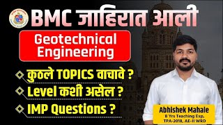 BMC Recruitment 2024  JE  SE  Geotechnical Eng  Topic  Level  IMP Question  Abhishek Mahale [upl. by Dnanidref]