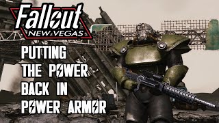 New Vegas  Putting The Power Back In Power Armor [upl. by Margie]