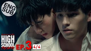 Eng Sub High School Frenemy มิตรภาพคราบศัตรู  EP3 44 [upl. by Klina]