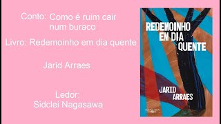 COMO É RUIM CAIR NUM BURACO REDEMOINHO EM DIA QUENTE  JARID ARRAES [upl. by Adnauqal]