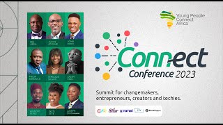 Connect Conference 2023 Part 1  Joseph Etim Temilade Salami Mirabelle Morah Amarachi Igwe [upl. by Llekcor]