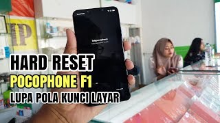 Lupa Pola Kunci Layar POCOPHONE F1 Hard Reset Pocophone F1 [upl. by Sachiko782]