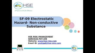 SF09 Electrostatic Hazard  Nonconductive Substance [upl. by Sairtemed671]