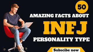 50 MIND BLOWING FACTS ABOUT THE INFJ PERSONALITY TYPE [upl. by Alicea636]