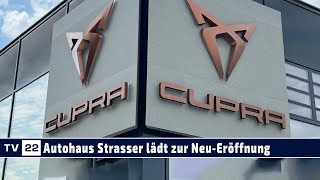 27 Juli 2024 Grosse Eröffnung des neuen Cupra amp Seat Schauraum beim Autohaus Strasser [upl. by Ashti]