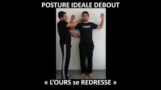 Posture Debout naturelle idéale Autoostéopathie Mal de Dos  anti cyphose [upl. by Edurtreg170]