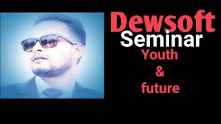 Dewsoft Seminar [upl. by Arnelle]