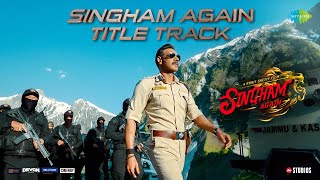 Singham AgainTitle TrackAjayAkshayRanveerKareenaDeepikaTigerRavi BasrurSwanandRohit Shetty [upl. by Ennovyahs740]