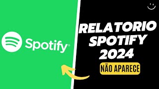 SPOTIFY RETROSPECTIVA NÃO APARECE RESOLVIDO [upl. by Salis]