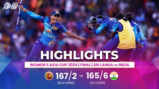 Sri Lanka W vs India W  ACC Womens Asia Cup  Final  Highlights [upl. by Eugatnom]