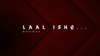 Laal Ishq Arijit Singh Karaoke Cover Bouncy Ramleela Ranveer Singh Deepika Padukone [upl. by Aisul]