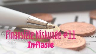 Finansiële Wiskunde 11 Inflasie [upl. by Wardlaw]