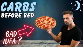 Carbs vs Fat Loss What You Need To know Before Bedtime [upl. by Aisats]