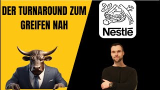 Nestle Aktie  Turnaround zum Greifen nah [upl. by Suirada278]