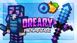 Dreary 16x Pack Release [upl. by Irmo]