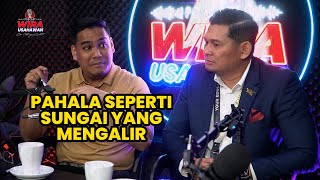 Pahala Seperti Sungai Yang Mengalir  PWU EP13 S2 [upl. by Marinna401]