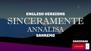 Annalisa – Sinceramente SanremoEnglish versionsEnglish translationEnglish Meaning [upl. by Troth]