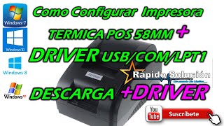 Instalación de Ticketera POS 58 con Drivers [upl. by Asiluj]