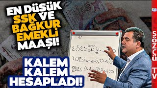 SGK Uzmanı Zamlı En Düşük SSK ve Bağkur Emekli Maaşını Tabloda Hesaplayarak Anlattı [upl. by Nachison]