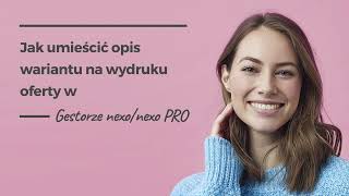 Jak umieścić opis wariantu na wydruku oferty w Gestorze nexonexo PRO [upl. by Kiraa]