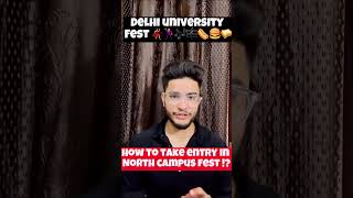 Delhi university fest🕺🏻💃🏻🥙🎶🎼 Entry kese le Dusre college ke fest mein ⁉️delhiuniversity [upl. by Weaver]