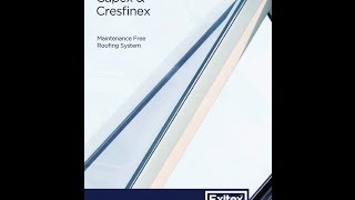 Exitex Capex amp Cresfinex Maintenance Free Roofing System [upl. by Gnolb]