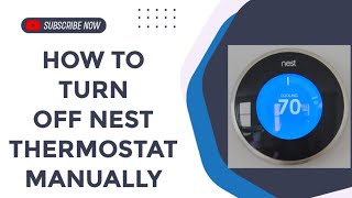 How to Turn Off Nest Thermostat Manually in Seconds [upl. by Ellary28]