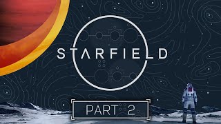 Starfield  Part 2  A Mugs Game [upl. by Tor]