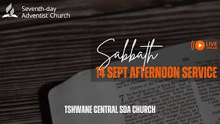 Prophecy Afternoon Program 14 September Tshwane Central SDA Church [upl. by Nuawed]