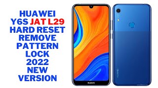 Huawei Y6s JAT L29 Hard Reset Remove Pattern Lock Without PC [upl. by Nellak]