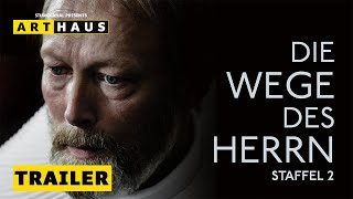 DIE WEGE DES HERRN – 2 Staffel Trailer Deutsch  Auf ARTHAUS verfügbar [upl. by Zeph]