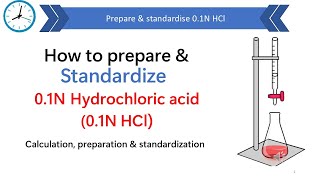 How to prepare and standardize 01 N HCL  Standardization of 01N hydrochloric acid [upl. by Frendel]