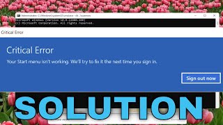 How To FIX Start Menu Critical Error Not Working Windows 10 Solution [upl. by Beckie794]