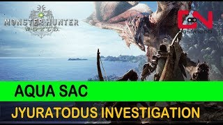 Monster Hunter World Aqua Sac  Water Sac location  How to get  Jyuratodus Investigation [upl. by Evangeline129]