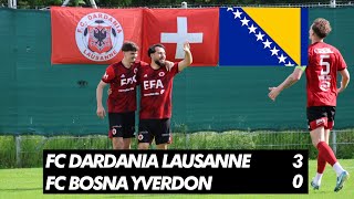 🇦🇱Dardania Lausanne 30 Bosna Yverdon 🇧🇦  Switzerland 6th division 🇨🇭 [upl. by Triley]