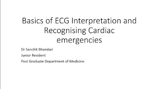 Seminar Medicine Basics of EEG Interpretation and Recognising Cardiac Emergencies Dr Sanchit [upl. by Massie714]