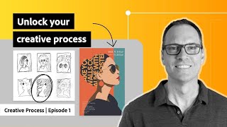 Define Your Creative Process Ep 1  Foundations of Graphic Design  Adobe Creative Cloud [upl. by Rosalba822]