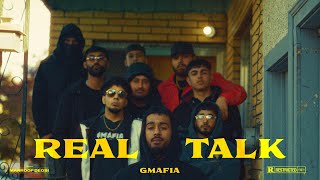 REAL TALK  GMAFIA OFFICIAL MUSIC VIDEO [upl. by Bashuk66]