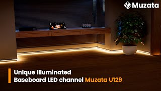 Unique Illuminated Baseboard LED Channel  Muzata U129 LED Lighting [upl. by Alset]