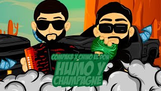 Chino El Don X CompaKB Humo Y Champagne [upl. by Racso]