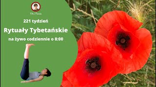 🧘Rytuały Tybetańskie – tydzień 221 dzień 4 [upl. by Essa]