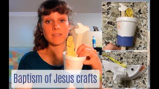 Crafts on the Baptism of Jesus for Sunday School [upl. by Imefulo]