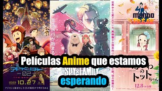 Películas Anime que estamos esperando [upl. by Pearse605]