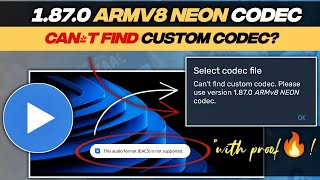 FIX Cant Find Custom Codec MX Player EAC3 Audio Not Supported  Update to 1870 ARMv8 NEON Codec [upl. by Ttezzil420]