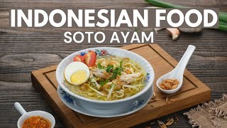 Indonesian Food Indonesias Beloved Soto AyamFood Video [upl. by Willet]