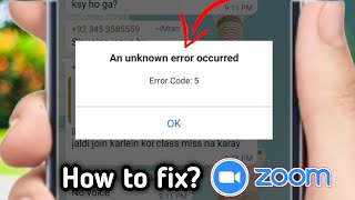 ZOOM MEETING ERROR FIX  An Unknown Error Occurred Error Code 5 [upl. by Tterab226]